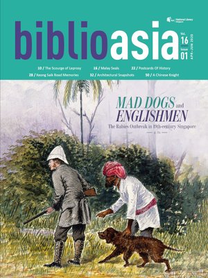 cover image of BiblioAsia, Vol 16 issue 1, Apr-Jun 2020